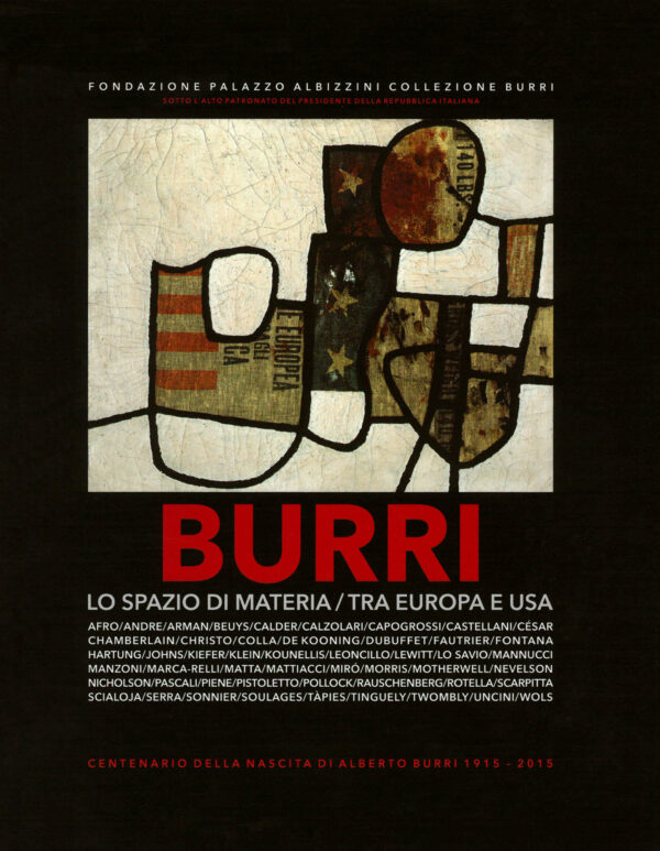 Burri Lo spazio di Materia tra europa e usa