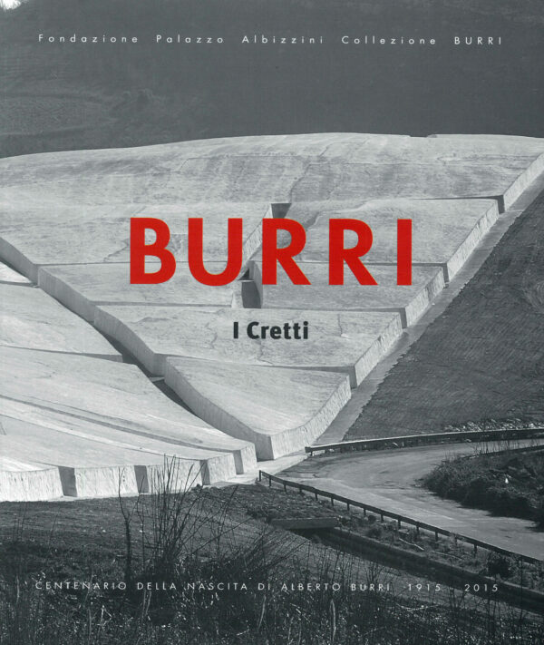 Burri, i Cretti 2015